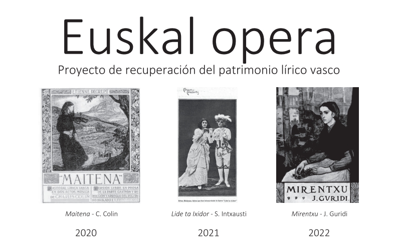 Euskal Opera, recuperación patrimonio lírico vasco